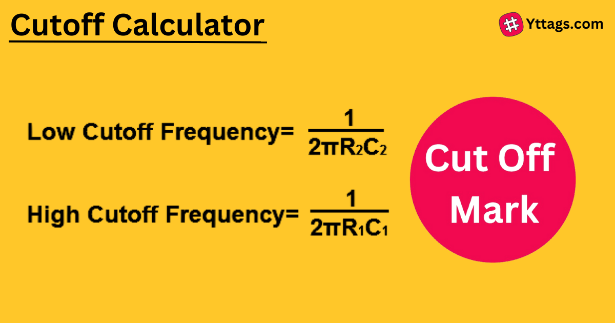 Cutoff Calculator