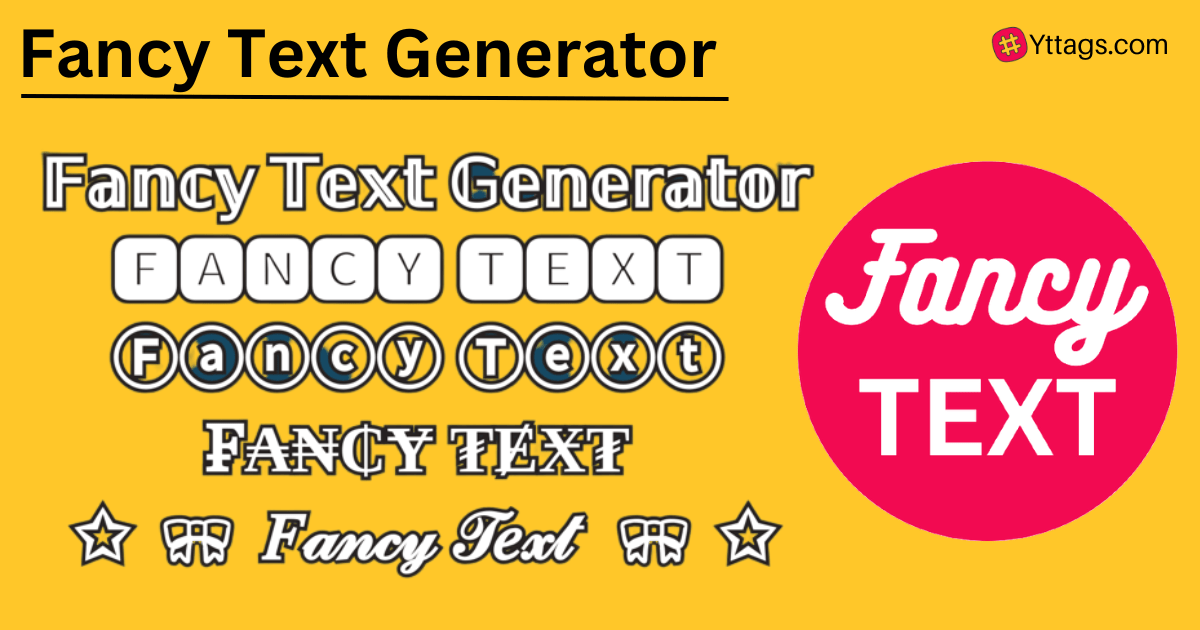 Fancy Text Generator Font Generator 😎 Copy and Paste - Yttags