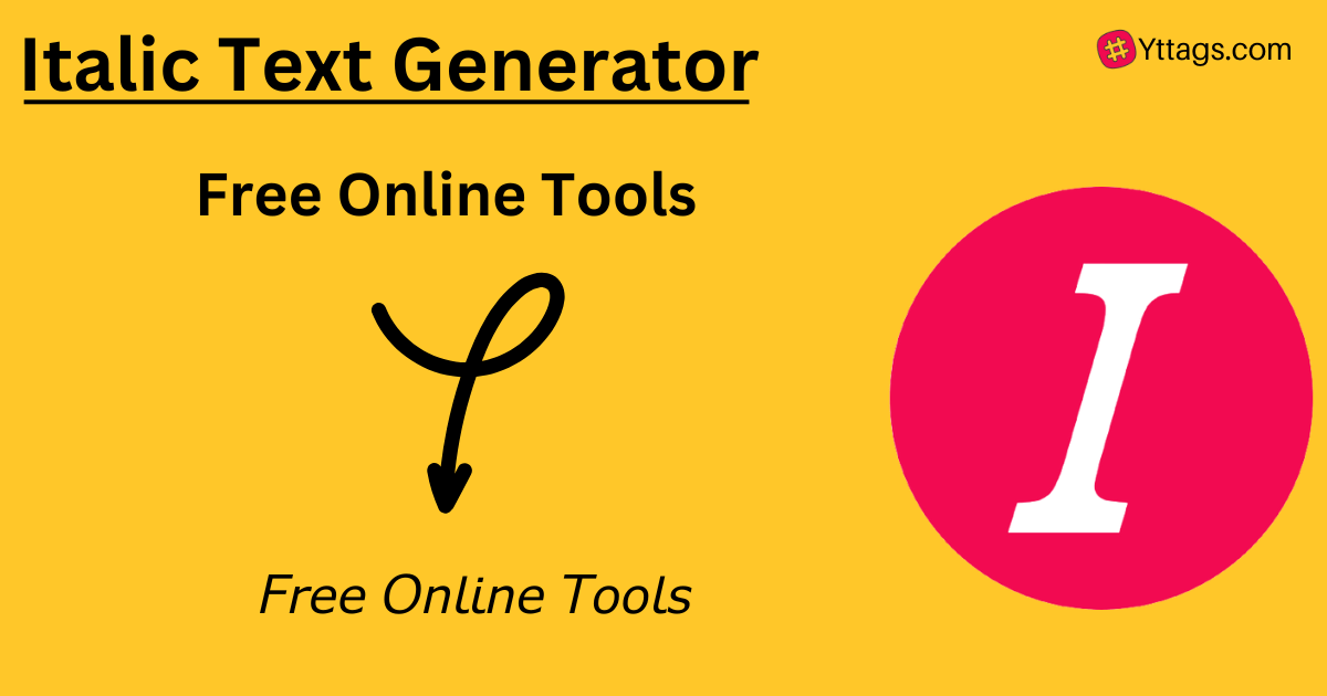 Italic Text Generator