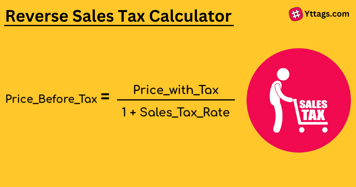 Reverse Sales Tax Calculator