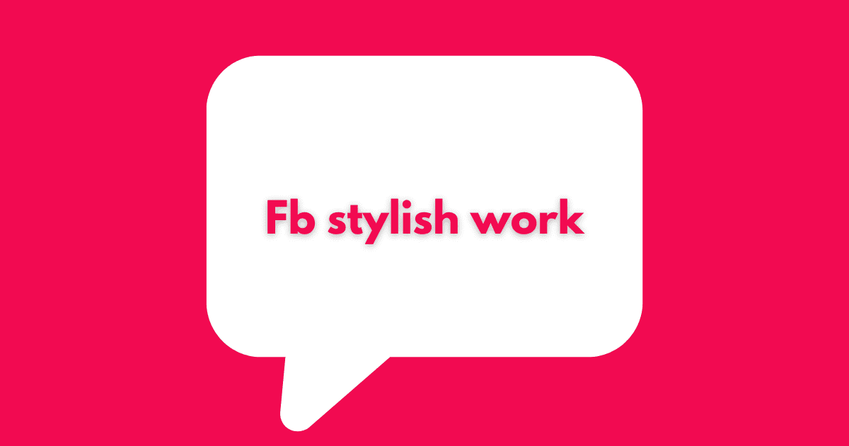 Fb stylish work